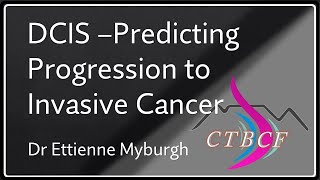 Predicting Progression of DCIS to Invasive Cancer