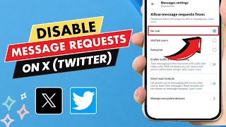 How to Disable Message Requests On X (Twitter) - Easy Guide