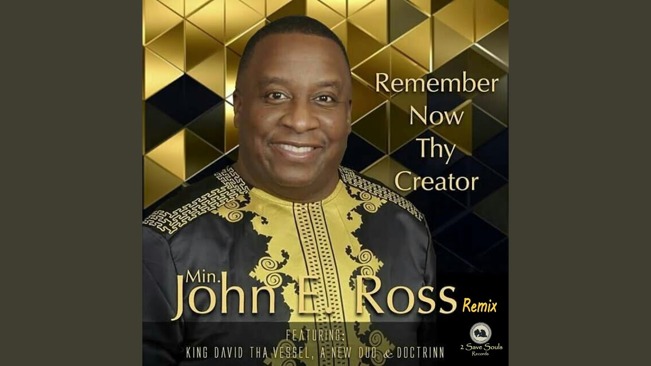 Remember Now Thy Creator