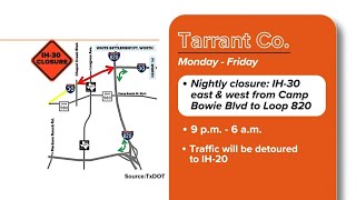 Overnight full I-30 closures planned this week in West Fort Worth