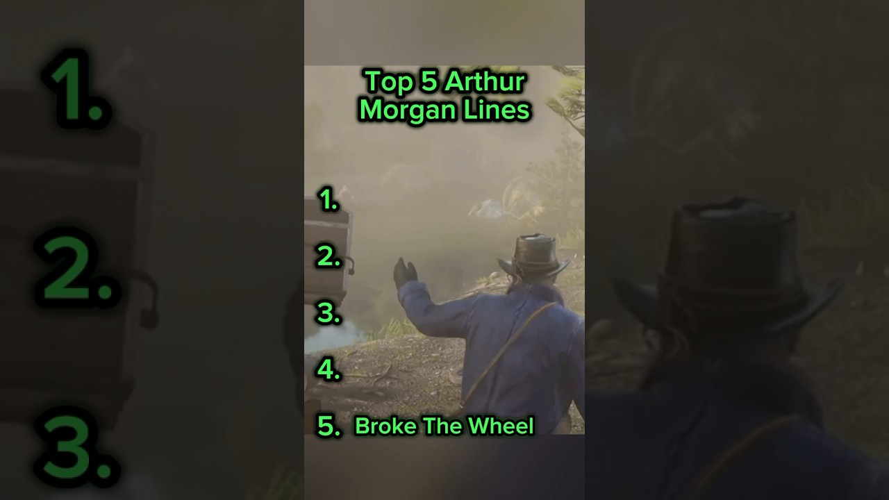 Top 5 Arthur Morgan Lines!