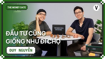 Người trẻ hay nhảy việc, còn mình thì không - Duy Nguyễn, Dragon Capital | #TheMoneyDate SS2 Ep4
