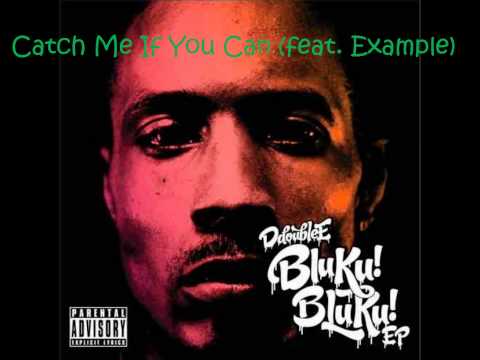 D Double E -Catch Me If You Can