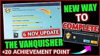 New Update To Complete [The Vanquisher] Achievement | Easyway To Complete The Vanquisher Achievement