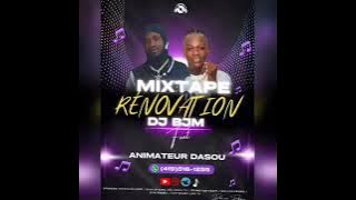 Mixtape RÉNOVATION - DJ BJM Feat. Animateur DASOU [Official Mixtape] 2024 - 2025