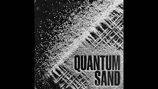 QUANTUM SAND | Spooky Action at a Distance (Official Audio) 👻⚛️