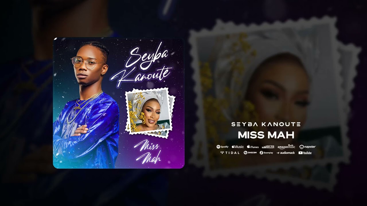 Seyba Kanouté Miss Mah