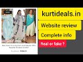 kurtideals.in website review || kurtideals.in review || kurti deals website real or fake ? || kurti