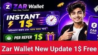 Zar Wallet New Update Instantly 1$ || Live Verify Full a to z
