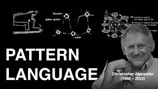 15 min summary | A pattern language by Christopher Alexander