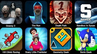 Granny 3, The Nun, Death Park, Sandbox In Space, Hill Climb Racing, Scary Little Prankster, Geometry screenshot 5