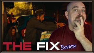 The Fix (2026) - Movie Review