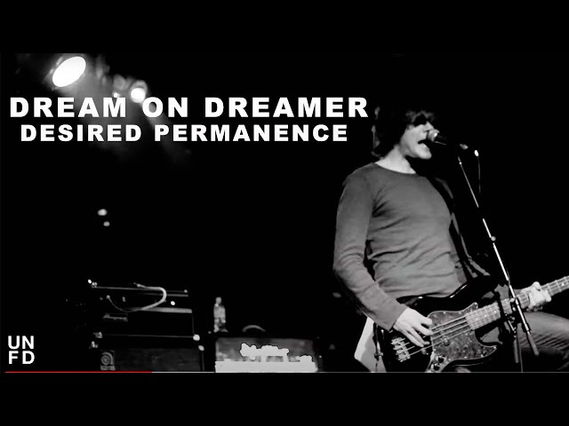 Dream On Dreamer: Chapter: Desired Permanence (Official Video)