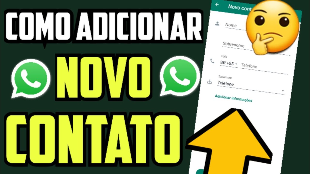 COMO ADICIONAR UM NOVO CONTATO NO WHATSAPP - YouTube