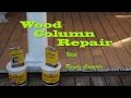 Wood Column Repair