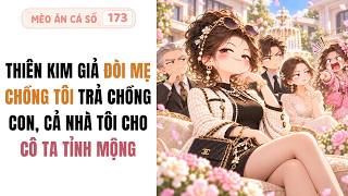 AUDIOBOOK | THE IMPOSTER HEIRESS DEMANDS MY MOTHER-IN-LAW RETURN HER HUSBAND AND SON | MÈO ĂN CÁ ...
