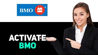 How To Activate Bmo Debit Card (2025)