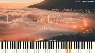 ITZY(있지) - 달라달라(DALLA DALLA, 違う違う) [PIANO COVER]