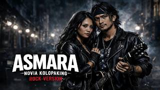Asmara  Novia Kolopaking rock Version Paling Enak  Dreamsound Tracks