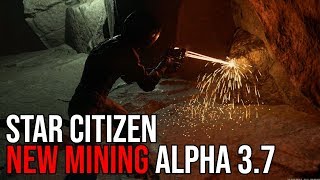Star Citizen Insider | Alpha 3.7 New Mining Gameplay