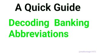 "Decoding Banking Abbreviations: Your Quick Guide!"