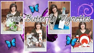 **NEW** | HOW TO STYLE A VIGNETTE | FOUR BUTTERFLY VIGNETTES