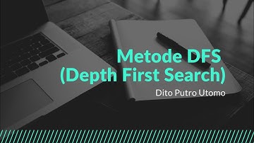 Penyelesaian Metode DFS (Depth First Search)