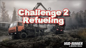 Spintires: Mudrunner | 2nd Challenge | Delivering our First Log Load