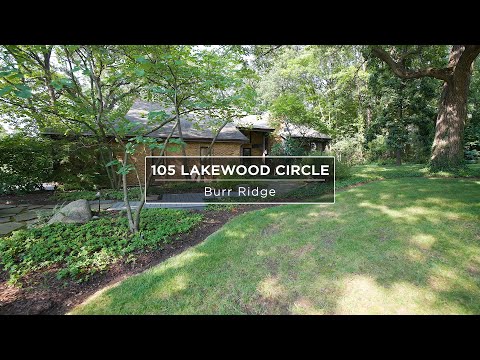 105 Lakewood Circle, Burr Ridge, IL home video tour