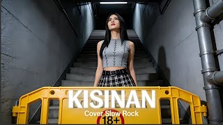 Download lagu Kisinan – Slow Rock Version Cover