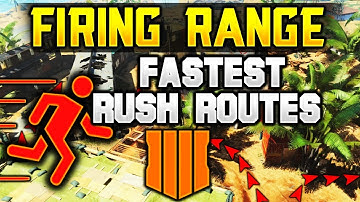FASTEST BO4 RUSH ROUTES: FIRING RANGE