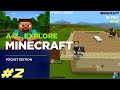 #2 Survival Series Pocket Editon Part 2    A to Z EXPLORE    ALowKiTo G  #minecraft  #gaming