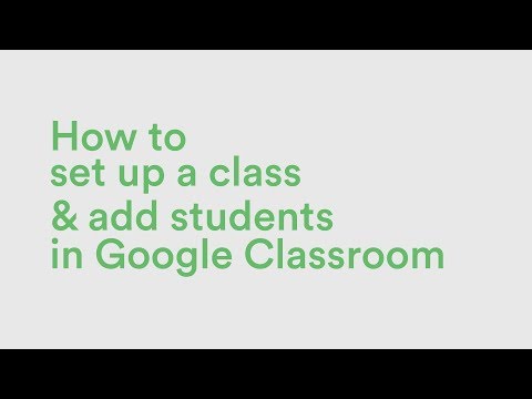 Setting Up Google Classroom - Setting Up Google Classroom