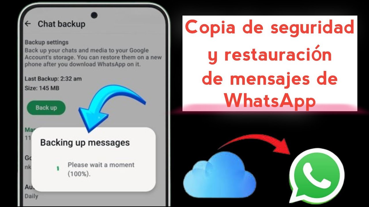 Cómo hacer una copia de seguridad y restaurar mensajes de WhatsApp en Android | 
