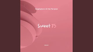Sweet 75