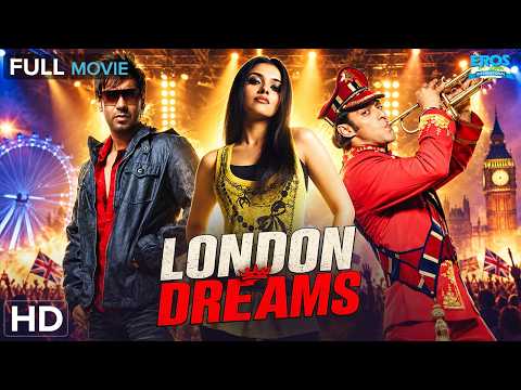 London Dreams (लंदन ड्रीम्स) Full Movie HD | Salman Khan, Ajay Devgn, Asin | Hindi Movie | Comedy HD
