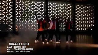 Obaapa Linda - Paa Kwesi Ackom (Thank You)