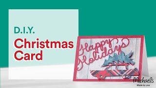 DIY Christmas Card Cricut Holiday How-Tos Michaels