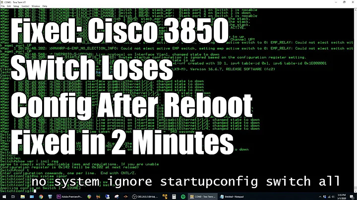 Fixed: Cisco 3850 Loses Config After Reboot