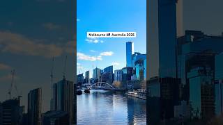 Melbourne Australia 2025, Princes Bridge View, Yarra River #cruise #boat #beautifulcity