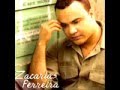 Zacarias Ferreira  Es Tan Dificil