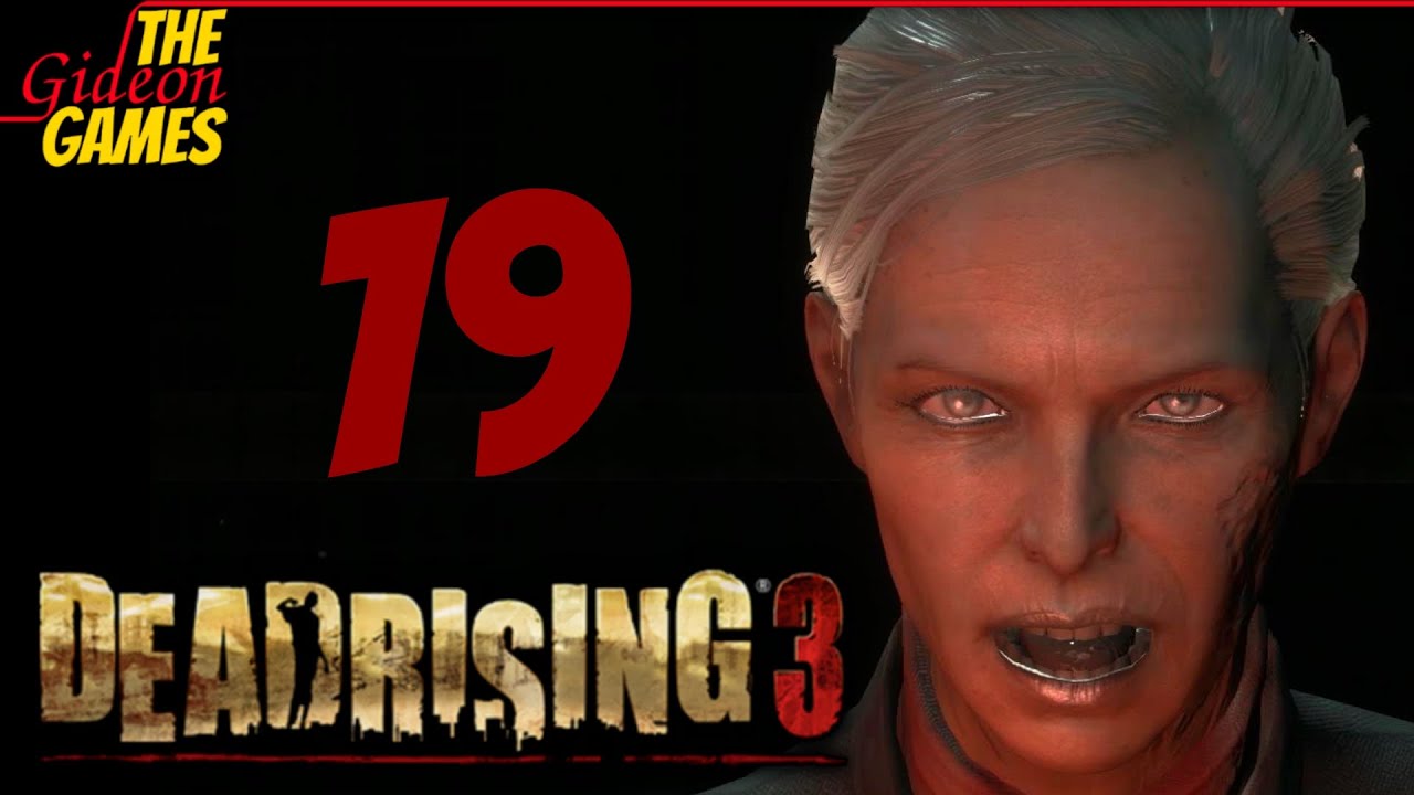 Прохождение Dead Rising 3: Apocalypse Edition на Русском [HD|PC] - Часть 19 (Злобная тварь)