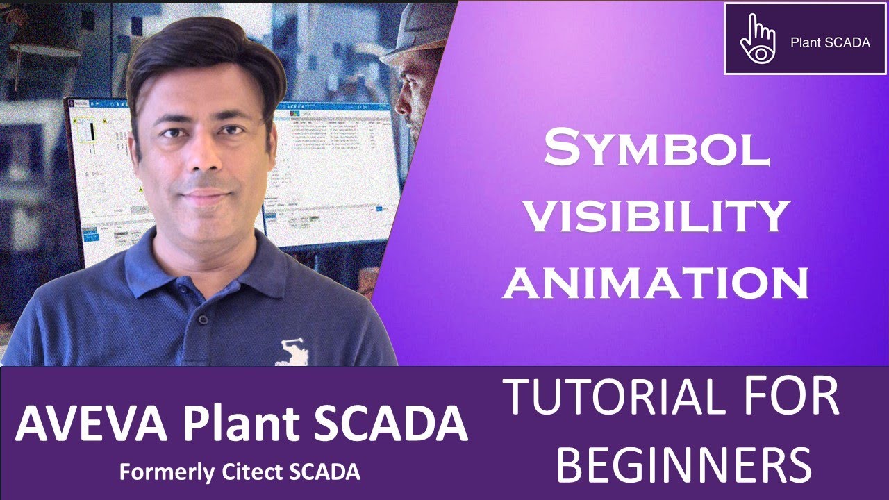 13-AVEVA Plant SCADA | Как настроить анимацию видимости символов | Пошаговое руководство для начи...