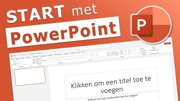 Cursus PowerPoint |  Hoe maak ik een PowerPoint Presentatie?
