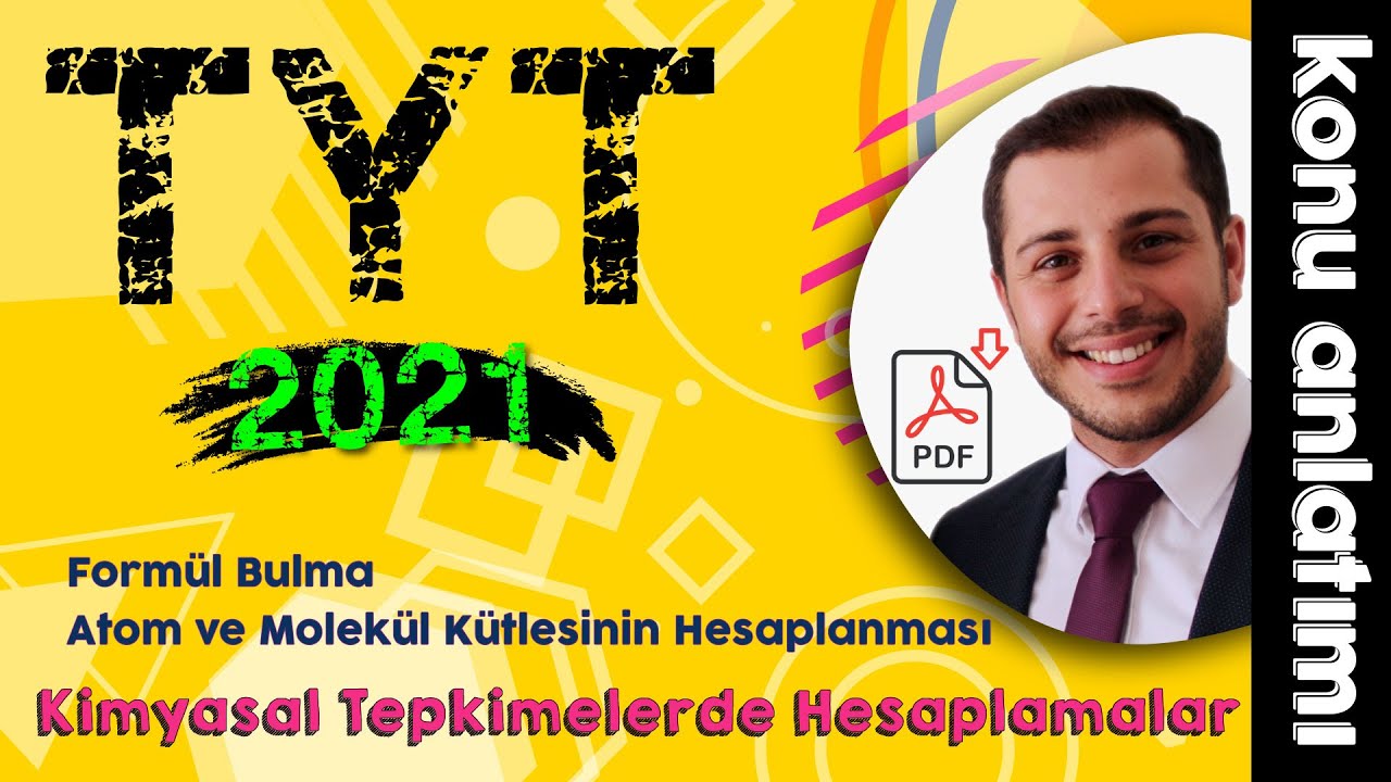 55) Atom ve Molekül Kütlesinin Hesaplanması - Formül Bulma Problemleri (10.Sınıf - TYT Kimya) 2022