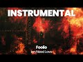 Instrumental beat  ion need love  foolio