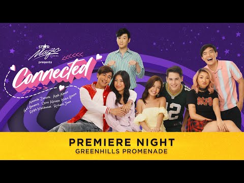 CONNECTED PREMIERE NIGHT