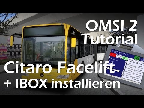 Citaro Facelift + IBox Installieren | Tutorial | OMSI 2