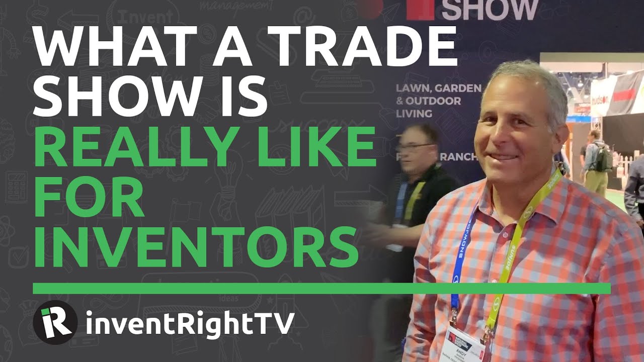 What a Trade Show is Really Like For Inventors - YouTube