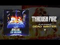 Through Fire - Dead Winter